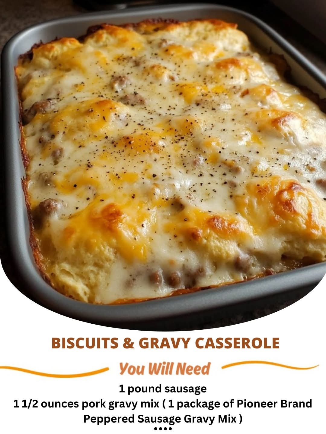 Ultimate Biscuits & Gravy Casserole: A Hearty Breakfast Delight