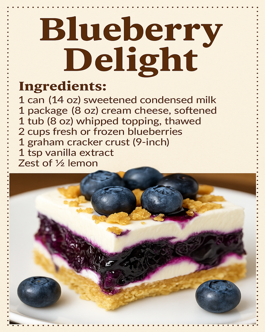BLUEBERRY DELIGHT!!! An easy no-Bake blueberry dessert