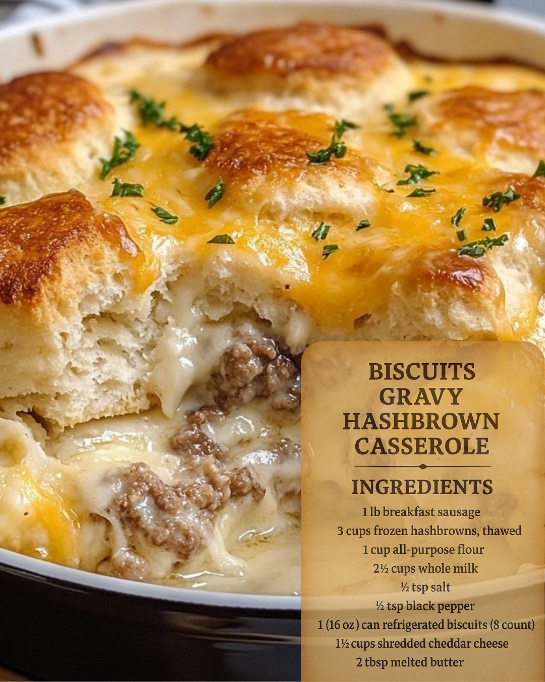 Biscuits Gravy Hashbrown Casserole