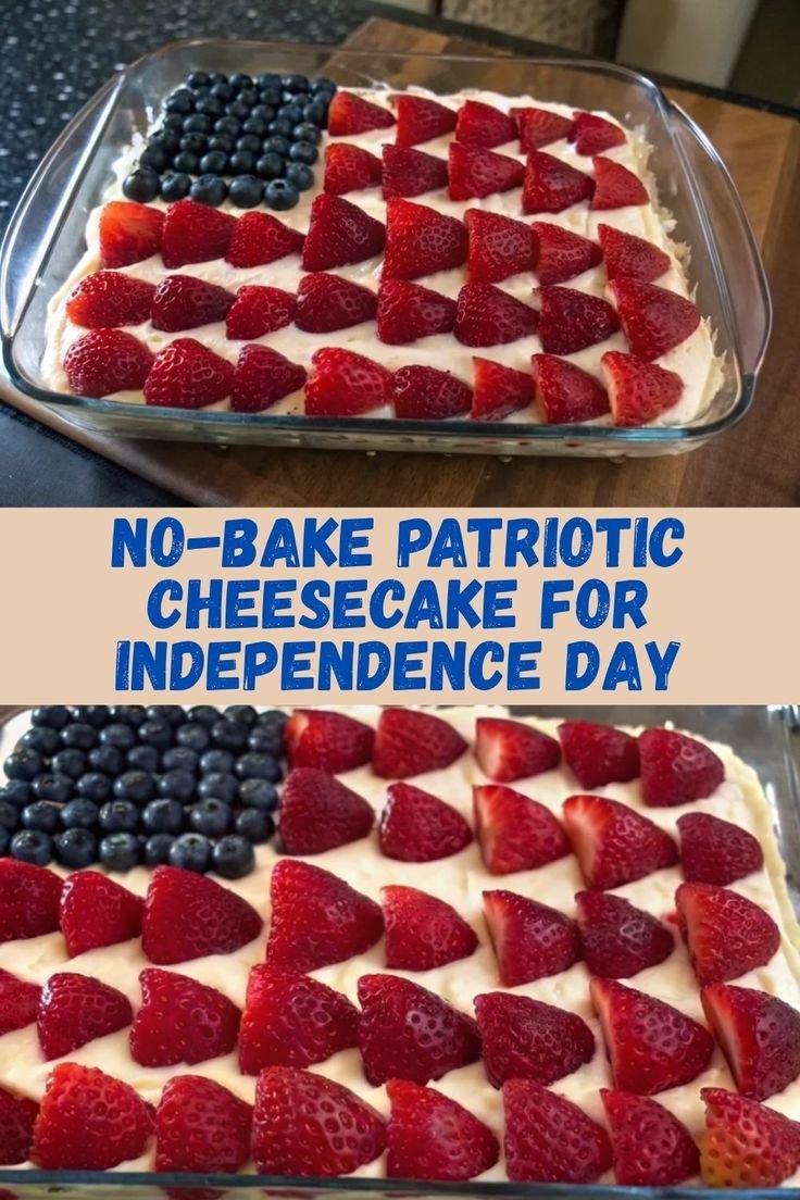 No-Bake Patriotic Cheesecake for Independence Day