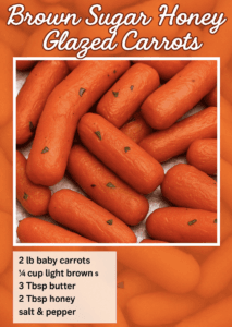 Brown Sugar Honey Glazed Carrots