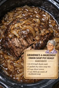 Grandma’s 4-Ingredient Onion Soup Pot Roast