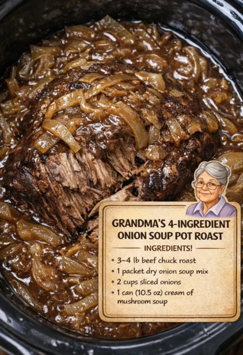 Grandmas 4ingredient Onion Soup Pot Roast