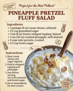 Irresistibly Creamy Pineapple Pretzel Fluff Salad Delight