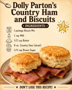 Dolly Parton’s Country Ham and Biscuits