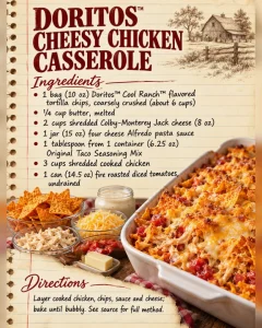 Doritos™ Cheesy Chicken Casserole